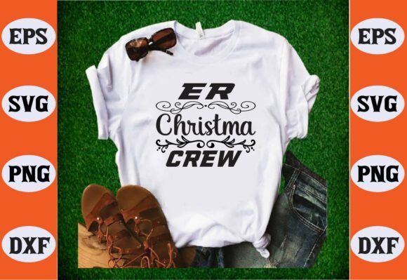 Er Christma Crew Svg: Creative Possibilities