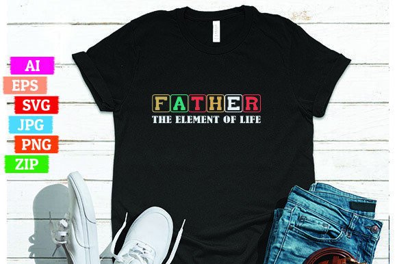 Father the Element of Life: A Unique Design for Print On Demand Businesses