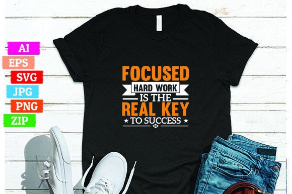 Focused Hard Work is the Real Key to Success