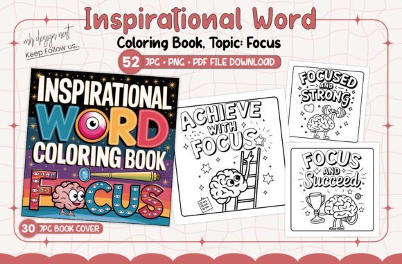 Inspirational Focus Word Coloring Book: A Strategic Tool for Creativity and Mindfulness