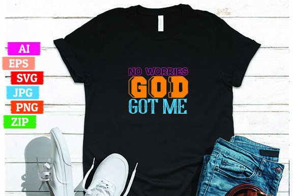 No Worries God Got Me